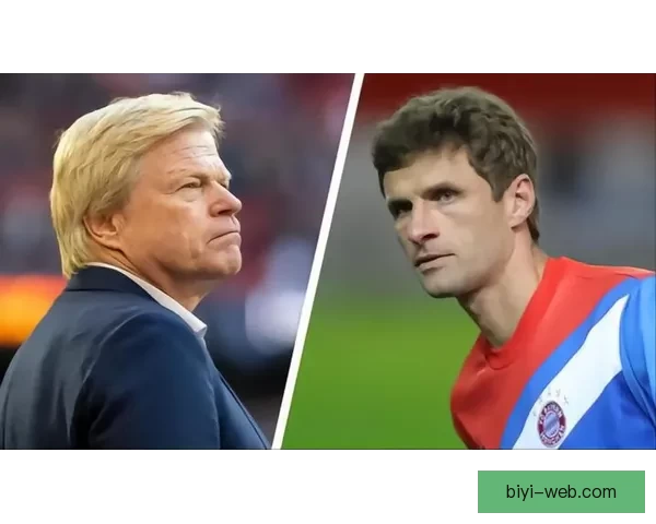 前球员转型管理层卡恩穆勒退役后职业新挑战